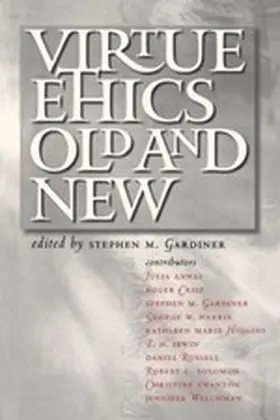 Gardiner |  Virtue Ethics, Old and New | eBook | Sack Fachmedien