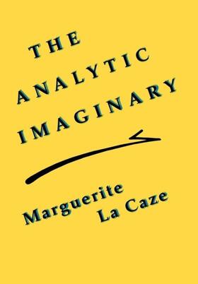 La Caze |  The Analytic Imaginary | eBook | Sack Fachmedien