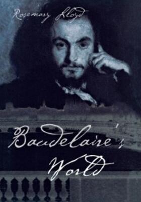 Lloyd |  Baudelaire's World | eBook | Sack Fachmedien