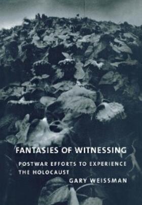 Weissman |  Fantasies of Witnessing | eBook | Sack Fachmedien