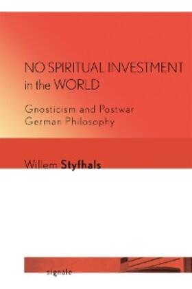 Styfhals |  No Spiritual Investment in the World | eBook | Sack Fachmedien