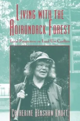 Knott |  Living with the Adirondack Forest | eBook | Sack Fachmedien