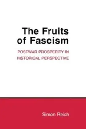 Reich |  The Fruits of Fascism | eBook | Sack Fachmedien