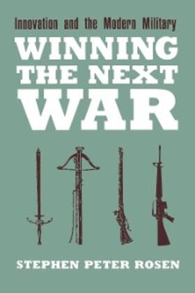 Rosen |  Winning the Next War | eBook | Sack Fachmedien