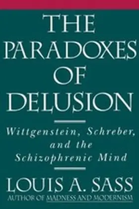 Sass |  The Paradoxes of Delusion | eBook | Sack Fachmedien