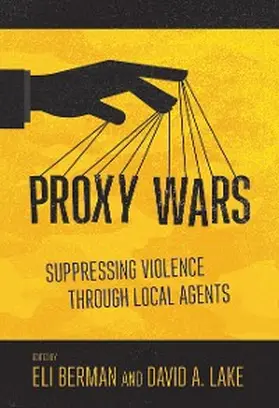 Berman / Lake | Proxy Wars | E-Book | sack.de