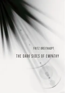 Breithaupt |  The Dark Sides of Empathy | eBook | Sack Fachmedien