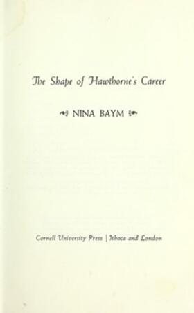 Baym |  The Shape of Hawthorne's Career | eBook | Sack Fachmedien