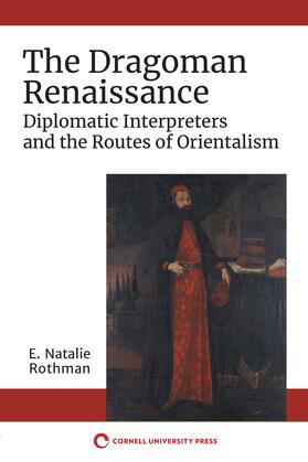 Rothman | The Dragoman Renaissance | E-Book | sack.de