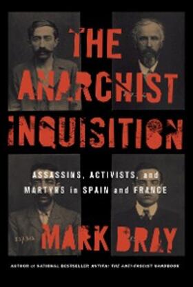 Bray |  The Anarchist Inquisition | eBook | Sack Fachmedien