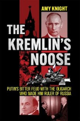 Knight |  The Kremlin's Noose | eBook | Sack Fachmedien