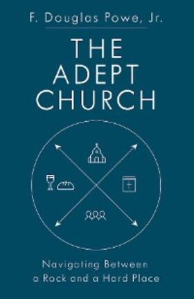 Powe |  The Adept Church | eBook | Sack Fachmedien
