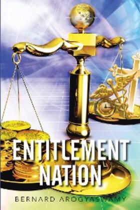 Arogyaswamy |  Entitlement Nation | eBook | Sack Fachmedien