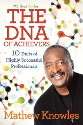 Knowles |  The Dna of Achievers | eBook | Sack Fachmedien