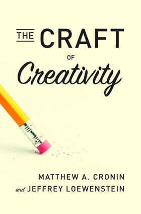 Cronin / Loewenstein |  The Craft of Creativity | eBook | Sack Fachmedien