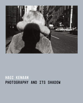 Kenaan |  Photography and Its Shadow | eBook | Sack Fachmedien