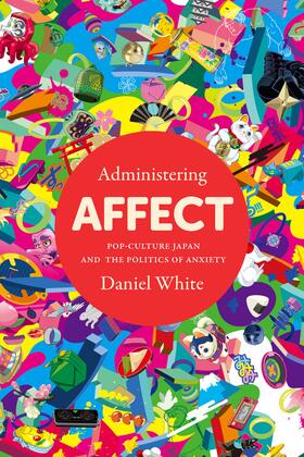 White |  Administering Affect | eBook | Sack Fachmedien