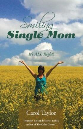 Taylor |  Smiling Single Mom | eBook | Sack Fachmedien