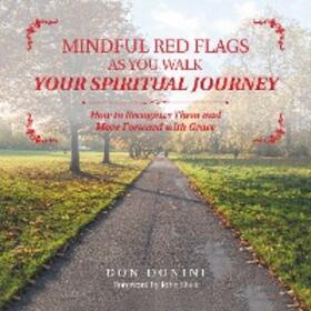 Donini |  Mindful Red Flags as You Walk Your Spiritual Journey | eBook | Sack Fachmedien