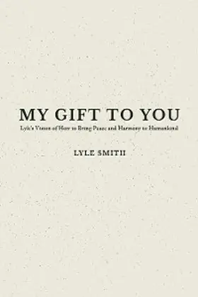 Smith |  My Gift to You | eBook | Sack Fachmedien