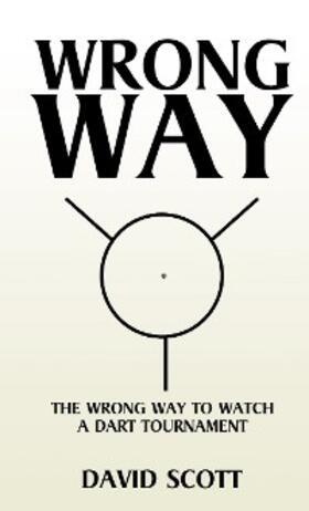 Scott |  Wrong Way | eBook | Sack Fachmedien