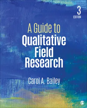 Bailey |  A Guide to Qualitative Field Research | Buch |  Sack Fachmedien