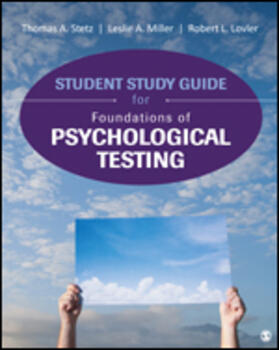 Stetz / Miller / Lovler |  Student Study Guide for Foundations of Psychological Testing | Buch |  Sack Fachmedien