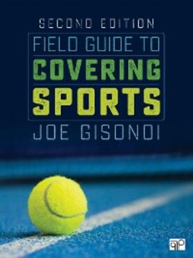 Gisondi |  Field Guide to Covering Sports | eBook | Sack Fachmedien