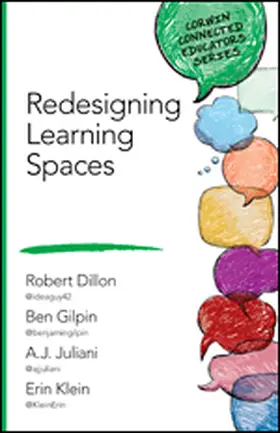 Dillon / Gilpin / Juliani |  Redesigning Learning Spaces | Buch |  Sack Fachmedien