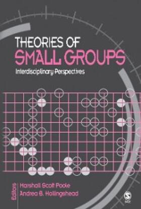 Poole / Hollingshead |  Theories of Small Groups | eBook | Sack Fachmedien