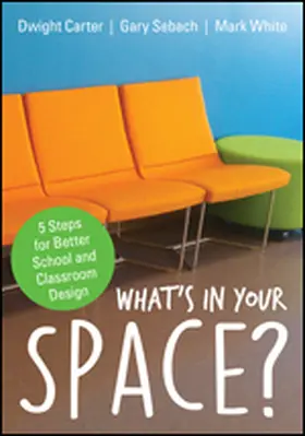 Carter / Sebach / White |  What&#8242;s in Your Space? | Buch |  Sack Fachmedien