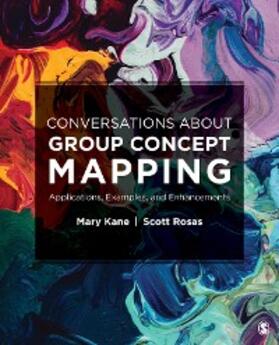 Kane / Rosas |  Conversations About Group Concept Mapping | eBook | Sack Fachmedien
