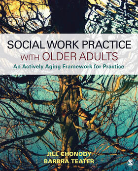 Chonody / Teater |  Social Work Practice With Older Adults | Buch |  Sack Fachmedien