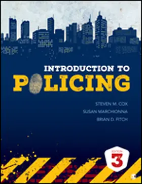 Marchionna / Cox / Fitch |  Introduction to Policing | Loseblattwerk |  Sack Fachmedien