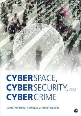 Kremling / Parker |  Cyberspace, Cybersecurity, and Cybercrime | Buch |  Sack Fachmedien