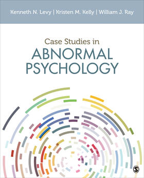 Levy / Kelly / Ray |  Case Studies in Abnormal Psychology | Buch |  Sack Fachmedien