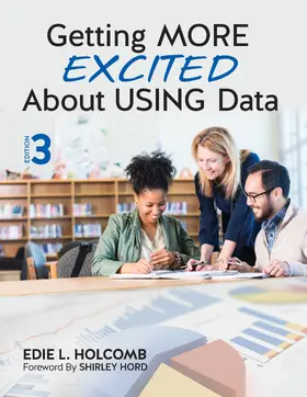 Holcomb |  Getting More Excited about Using Data | Buch |  Sack Fachmedien