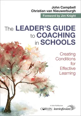 van Nieuwerburgh / Campbell |  The Leader's Guide to Coaching in Schools | Buch |  Sack Fachmedien