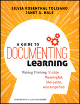 Tolisano / Hale |  A Guide to Documenting Learning | Buch |  Sack Fachmedien