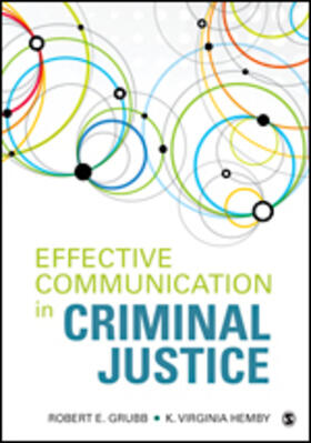 Hemby / Grubb |  Effective Communication in Criminal Justice | Buch |  Sack Fachmedien