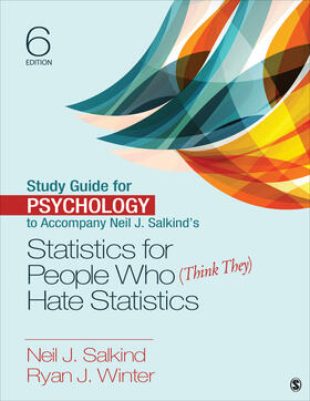 Salkind / Winter |  Study Guide for Psychology to Accompany Neil J. Salkind's Statistics for People Who (Think They) Hate Statistics | Buch |  Sack Fachmedien