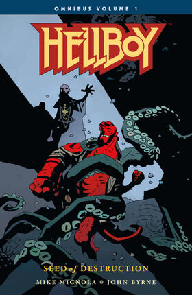 Byrne / Mignola |  Hellboy Omnibus Volume 1: Seed of Destruction | Buch |  Sack Fachmedien