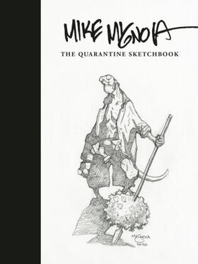 Mignola |  Mike Mignola: The Quarantine Sketchbook | Buch |  Sack Fachmedien
