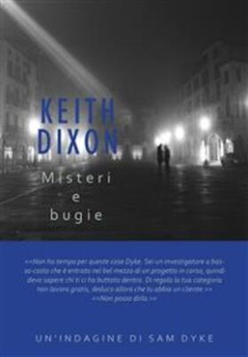 Dixon |  Misteri e bugie | eBook | Sack Fachmedien