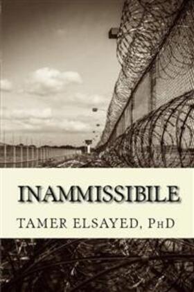 Elsayed / PhD |  INAMMISSIBILE | eBook | Sack Fachmedien