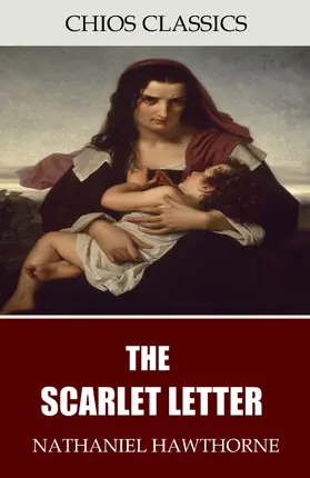 Hawthorne |  The Scarlet Letter | eBook | Sack Fachmedien