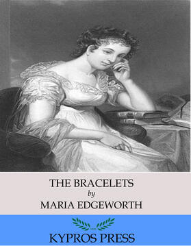 Edgeworth |  The Bracelets | eBook | Sack Fachmedien