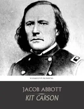 Abbott |  Kit Carson | eBook | Sack Fachmedien