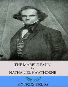 Hawthorne |  The Marble Faun | eBook | Sack Fachmedien