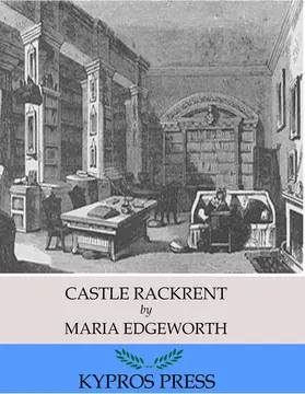 Edgeworth |  Castle Rackrent | eBook | Sack Fachmedien